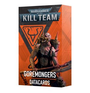 Kill Team: Goremongers – Datacards